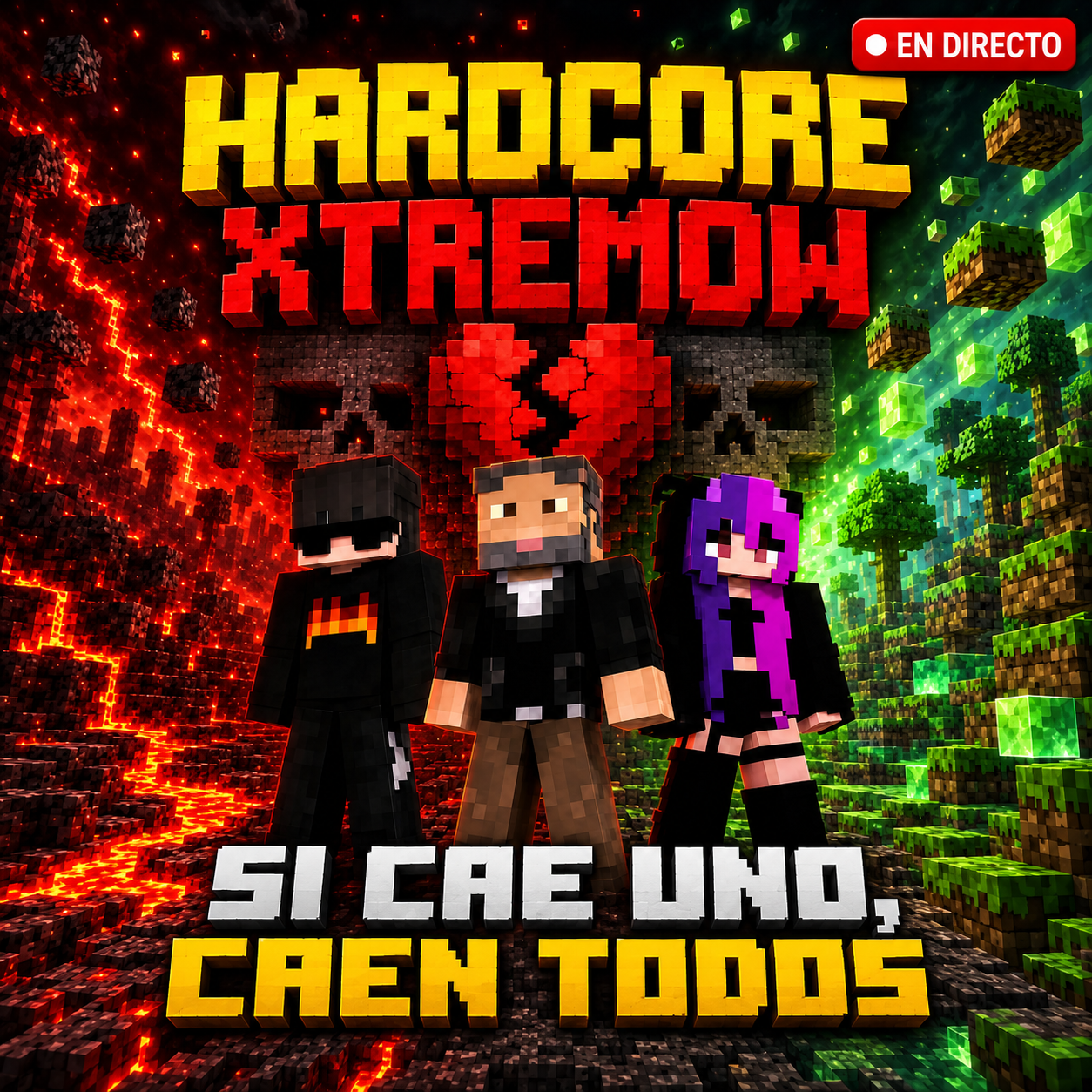 HARDCORE XTREMOW: personajes de Minecraft entre lava y un corazón agrietado.